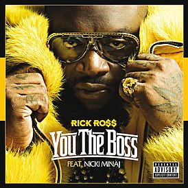 Обложка сингла Рика Росса при участии Ники Минаж «You the Boss» (2011)