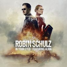 Обложка сингла Робина Шульца при участии Alida «In Your Eyes» (2020)