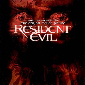 Обложка альбома различных исполнителей «Resident Evil: Music From and Inspired By the Motion Picture» (2002)