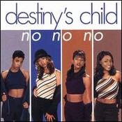 Обложка сингла Destiny's Child при участии Вайклефа Жана «No, No, No» (1997)