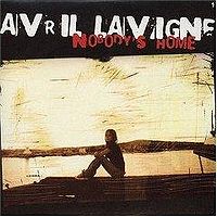 Обложка сингла Аврил Лавин «Nobody's Home» (2004)