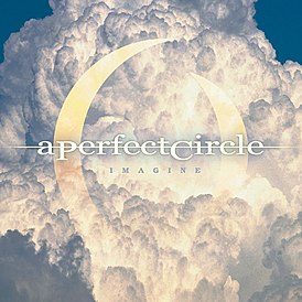 Обложка сингла A Perfect Circle «Imagine» (2004)