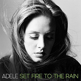 Обложка сингла Адели «Set Fire to the Rain» (2011)
