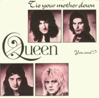 Обложка сингла Queen «Tie Your Mother Down» (1977)