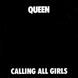 Обложка сингла Queen «Calling All Girls» (1982)