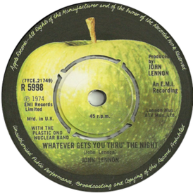 Обложка сингла Джон Леннон «Whatever Gets You thru the Night» ()