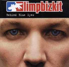 Обложка сингла Limp Bizkit «Behind Blue Eyes» (2003)