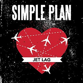 Обложка сингла Simple Plan featuring Natasha Bedingfield «Jet Lag» ()
