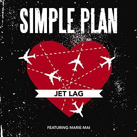 Обложка сингла Simple Plan featuring Marie-Mai «Jet Lag (французская версия)» ()