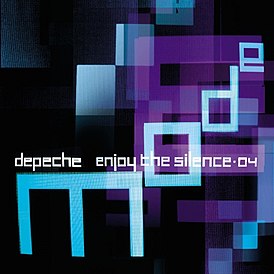 Обложка сингла Depeche Mode «Enjoy the Silence 04» (2004)