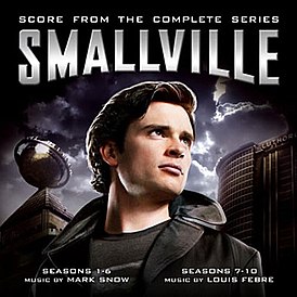 Обложка альбома Марка Сноу и Луи Фибре «Smallville (Score from the Complete Series)» (2011)