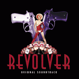 Обложка альбома «Revolver: Original Soundtrack» ()