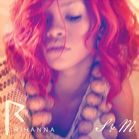 Обложка сингла Рианны «S&M» (2011)