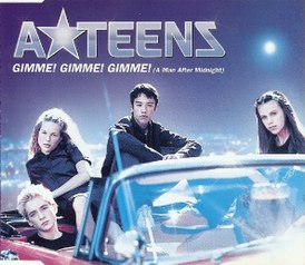 Обложка сингла A*Teens «Gimme! Gimme! Gimme! (A Man After Midnight)» (1999)