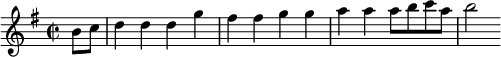 
\relative a' { 
\set Staff.midiInstrument = #"recorder"
\set Score.tempoHideNote = ##t
\tempo 4 = 145 
\key g \major
\time 2/2 
\partial 4 
b8 c
d4 d d g fis fis g g a a a8 b c a b2      }
