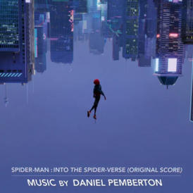 Обложка альбома Дэниела Пембертона «Spider-Man: Into the Spider-Verse (Original Score)» (2018)