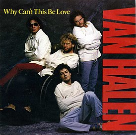 Обложка сингла Van Halen «Why Can't This Be Love» (1986)