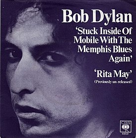 Обложка сингла Боб Дилан «Stuck Inside of Mobile with the Memphis Blues Again» ()