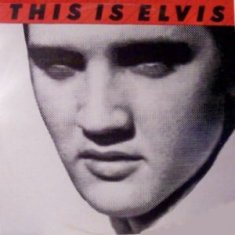 Обложка альбома Элвиса Пресли «This Is Elvis» ()