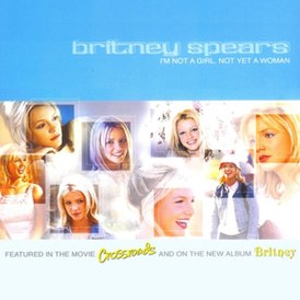 Обложка сингла Бритни Спирс «I’m Not a Girl, Not Yet a Woman» (2002)