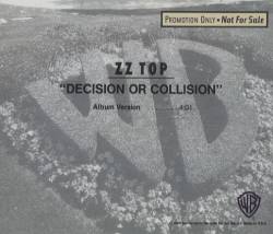 Обложка сингла ZZ Top «Desicion or Collision» (1990)