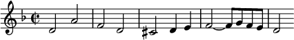 \relative d' {\time 2/2 \key d \minor d2 a' f d cis d4 e f2~ f8 g f e d2}