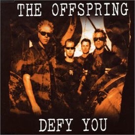Обложка сингла The Offspring «Defy You» (2001)