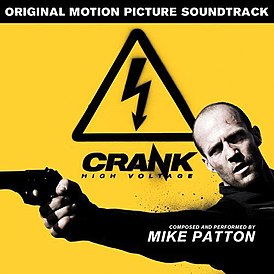 Обложка альбома Майка Паттона «Crank: High Voltage (Original Motion Picture Soundtrack)» ()