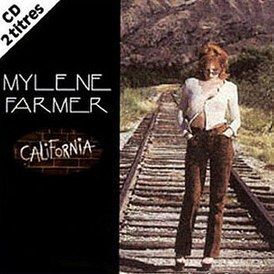 Обложка сингла Милен Фармер «California» ()
