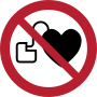 Запрещён вход людям с кардиостимуляторами или имплантированными дефибрилляторами